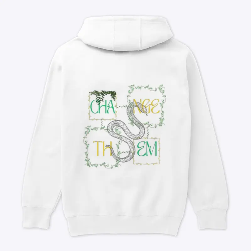 Change Them Pullover Hoodie